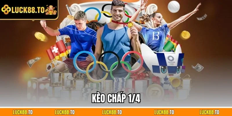 Kèo chấp 1/4
